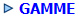 GAMME